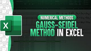 GaussSeidel Method In Excel [upl. by Legnaleugim]