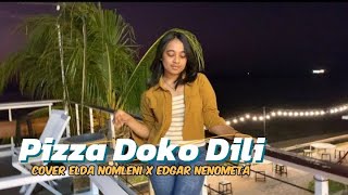 Kizomba Pizza Doko Dili • Cover Elda Nomleni • Arr Edgar Nenometa [upl. by Aceissej172]