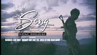 Seng  Kachin Song   Maran Zau Gun  Marip Sut Jat Tu  Nau Hting Nan Naw [upl. by Yrtnahc452]