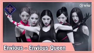 Queendom 2 EP7 Highlight Envious  Envious Queen  ดูได้ที่ VIU [upl. by Maggie]