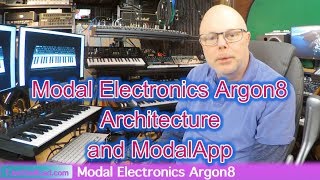 Modal Electronics Argon8 Architecture and ModalApp [upl. by Ender]