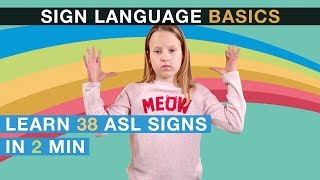 Sign Language Basics Learn 38 ASL signs in 2 minutes [upl. by Sherye]