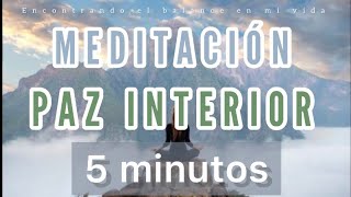 Meditación guiada 5 minutos de PAZ INTERIOR  Mindfulness [upl. by Roxana]