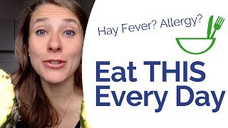 Foods for Hay Fever  5 Foods You Should Eat Every Day [upl. by Eelinej]