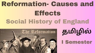 Reformation Causes and Effects Social History of England I Semester BA Literature தமிழில் [upl. by Laband]