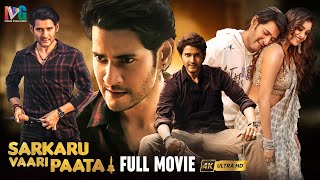 Sarkaru Vaari Paata Latest Full Movie 4K  Superstar Mahesh Babu  Keerthy Suresh  Thaman  Kannada [upl. by Gare]