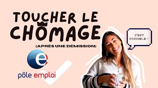 COMMENT TOUCHER LE CHÔMAGE APRÈS UNE DÉMISSION [upl. by Niehaus]