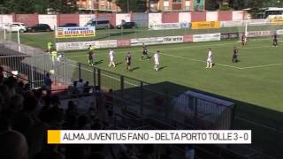 Alma Juventus Fano  Delta Porto Tolle 30 [upl. by Aufmann]