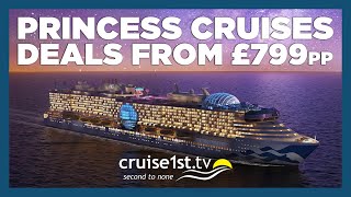 Princess Cruises from £799pp  Cruise1st [upl. by Eiboh]