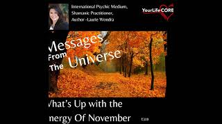 Whats Up with the Energies of November 2024 [upl. by Krock]