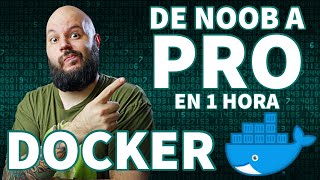 DOCKER De NOVATO a PRO CURSO COMPLETO EN ESPAÑOL [upl. by Rexanna]