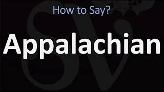 How to Pronounce Appalachian 3 WAYS British Vs American English Pronunciation [upl. by Eirahcaz]