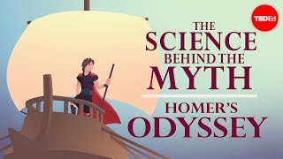 The science behind the myth Homers quotOdysseyquot  Matt Kaplan [upl. by Anastatius472]