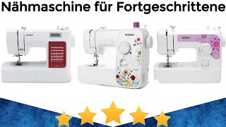 Nähmaschine für Fortgeschrittene Test 2024 ✔️ Beste Nähmaschine für Fortgeschrittene präsentiert [upl. by Merill945]