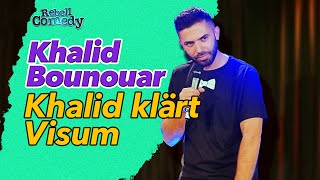 Khalid macht beim Publikum ein Visum klar  RebellComedy StandUp  Khalid Bounouar [upl. by Muncey]