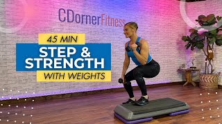 Step and Strength  45 Min Stepper workout with Weights [upl. by Ehcsrop]