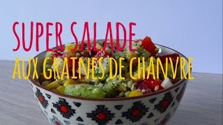 Super salade aux graines de chanvre [upl. by Judi]