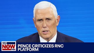 BREAKING Pence denounces RNC platform changes  LiveNOW from FOX [upl. by Areek62]