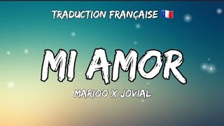 Mi amor  Marioo x Jovial Traduction française amp paroles [upl. by Yenterb]