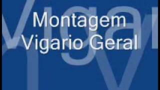 Montagem Vigario Geral [upl. by Eusebio]