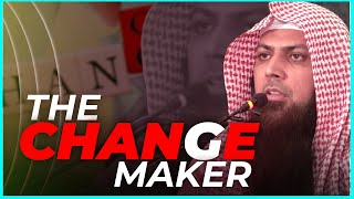 The Change Makers  Qari Sohaib Ahmed Meer Muhammadi [upl. by Otineb]