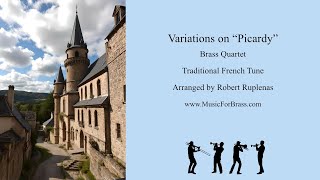 Variations on quotPicardyquot for Brass Quartet [upl. by Anauqcaj]