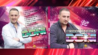 01 Liridon Bajgora  Doni  Tallava Hit 2016 [upl. by Orazal]