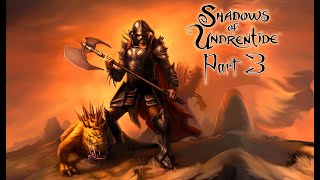 Ateriese Plays Neverwinter Nights Shadows of Undrentide  Part 3 [upl. by Nerhe]