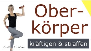 🔻27 min Oberkörper straffen und kräftigen  Hanteltraining für Zuhause [upl. by Hau]