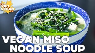 Miso Noodle Soup  The Viet Vegan [upl. by Mandi809]