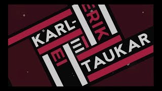 KarlErik Taukar  Ei Official Lyric Video [upl. by Rajewski]