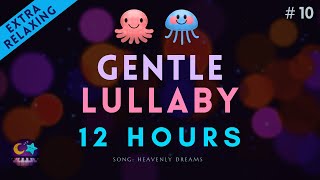 Sleep music 12 hour lullaby dark screen  Lullaby for babies to go to sleep 10 quotHeavenly Dreamsquot [upl. by Ynnub]