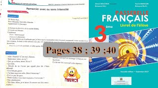 remercier avec ou sans intensité passerelle français pages 38 39 40 3ème année collégiale [upl. by Anelle]