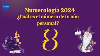 Numerología 2024 ¿Cuál es el número de tu año personal [upl. by Ahsat]