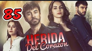 Herida del corazón capítulo 85 completo en español [upl. by Afirahs]