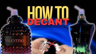 HOW TO DECANT PERFUME amp FRAGRANCES Best Way [upl. by Nevarc]