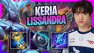 LEARN HOW TO PLAY LISSANDRA SUPPORT LIKE A PRO  T1 Keria Plays Lissandra Support vs Rakan Season [upl. by Valerye]