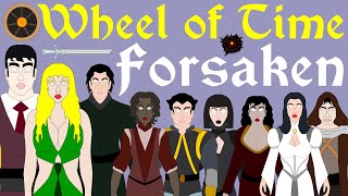 Wheel of Time Complete History of the Forsaken Spoilers Start at 2627 [upl. by Fitting]