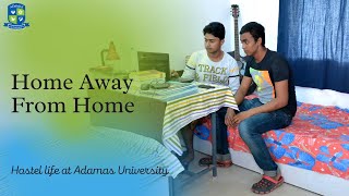 Home Away From Home  Adamas University [upl. by Lerud912]