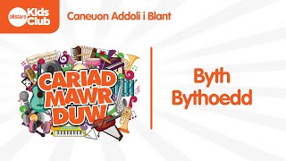 Byth Bythoedd  Welsh Kids Worship  Caneuon Addoli i Blant  Cymraeg [upl. by Nairda]