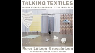 Rosa Lutzen Finalist 2024 Dorothy Waxman International Textile Design Prize [upl. by Asehr442]