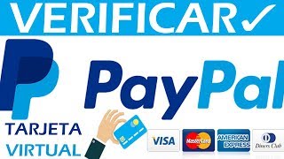 Verificar Paypal con Tarjeta de Crédito Virtual MasterCard  PayPal no me deja Pagar  RESUELTO [upl. by Richard]