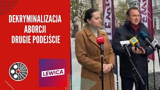 Lewica Dekryminalizacja aborcji  drugie podejście [upl. by Brahear]