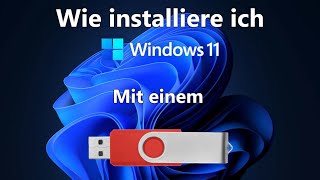 Windows mit USB Stick neu installieren von Anfang bis Ende mit Tipps und Tricks [upl. by Corny]