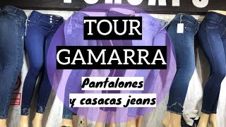 TOUR GAMARRA  PANTALONES Y CASACAS JEANS 2018 [upl. by Inaleon]