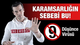 KARAMSARLIĞA NEDEN OLAN 9 NEGATİF DÜŞÜNME BİÇİMİ [upl. by Ellivro]