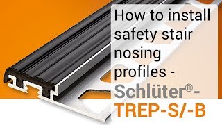 How to install safety stair nosing profiles  SchlüterTREPSB [upl. by Lanza]