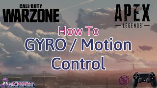 How to play PC games with Gyroscope for DS4  PS4 Joystick motion sensor Warzone  APEX  etc [upl. by Tterraj608]