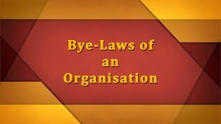 Bye Laws of a Social Welfare Organisation [upl. by Anerual]