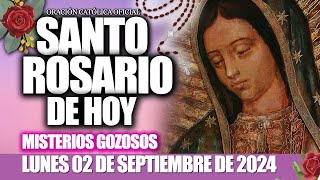 EL SANTO ROSARIO DE HOY LUNES 02 DE SEPTIEMBRE 2024🌷🌺MISTERIOS GOZOSOSSanto Rosario de HoyNUEVO [upl. by Schafer227]